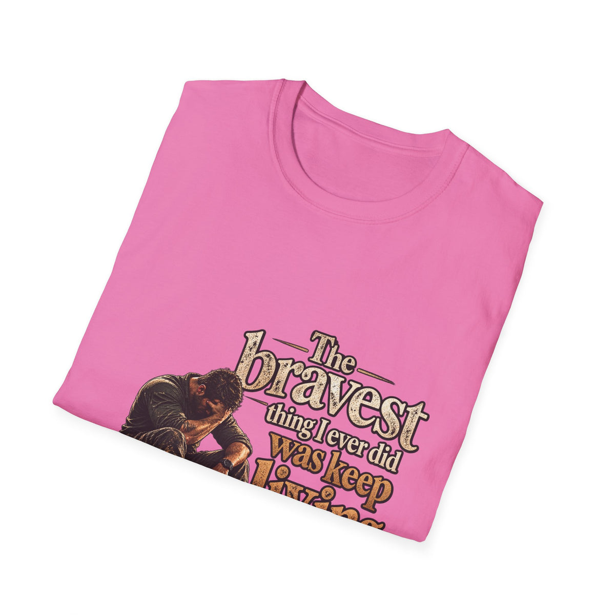 The Bravest Thing I Ever Did Was Keep Living - Classic Tee
