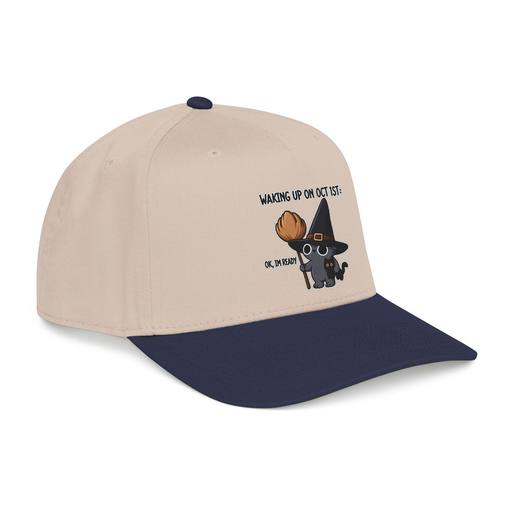 Waking Up On Oct 1st - OTTO Baseball Hat