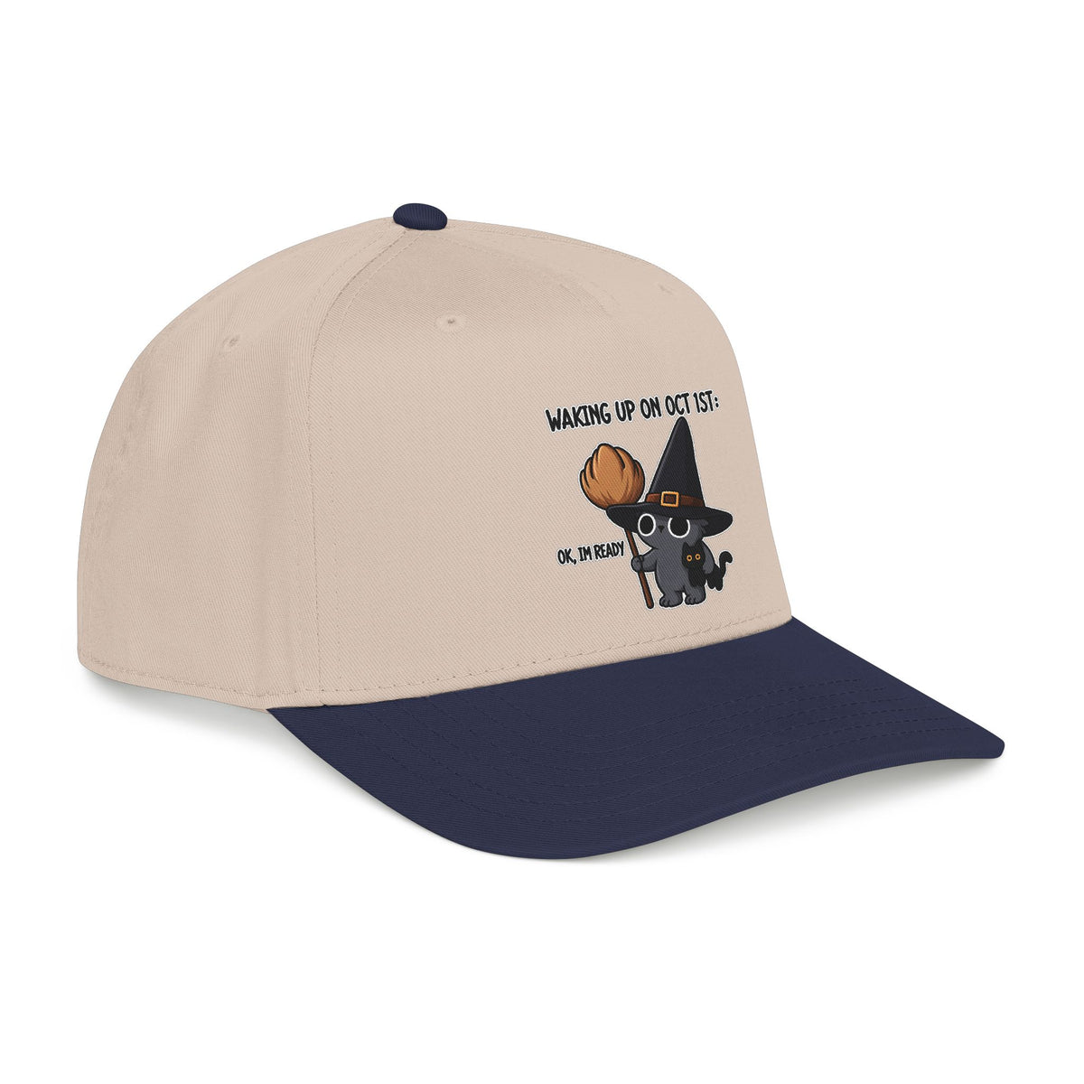 Waking Up On Oct 1st - OTTO Baseball Hat