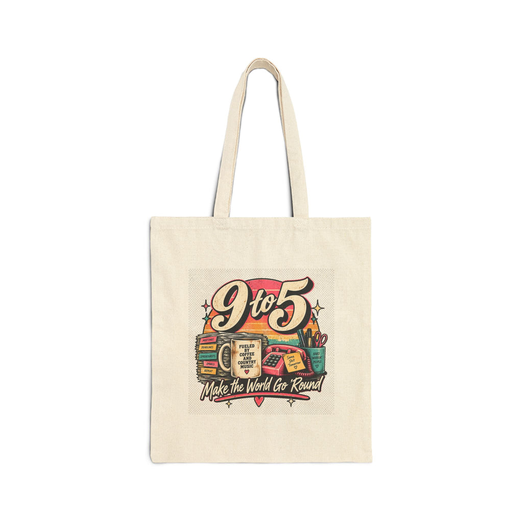 9to5 Make the World Go Round - Canvas Tote