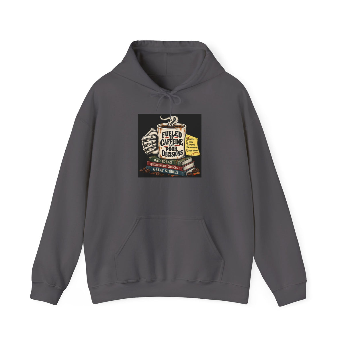 Fueled by Caffeine - Hoodie
