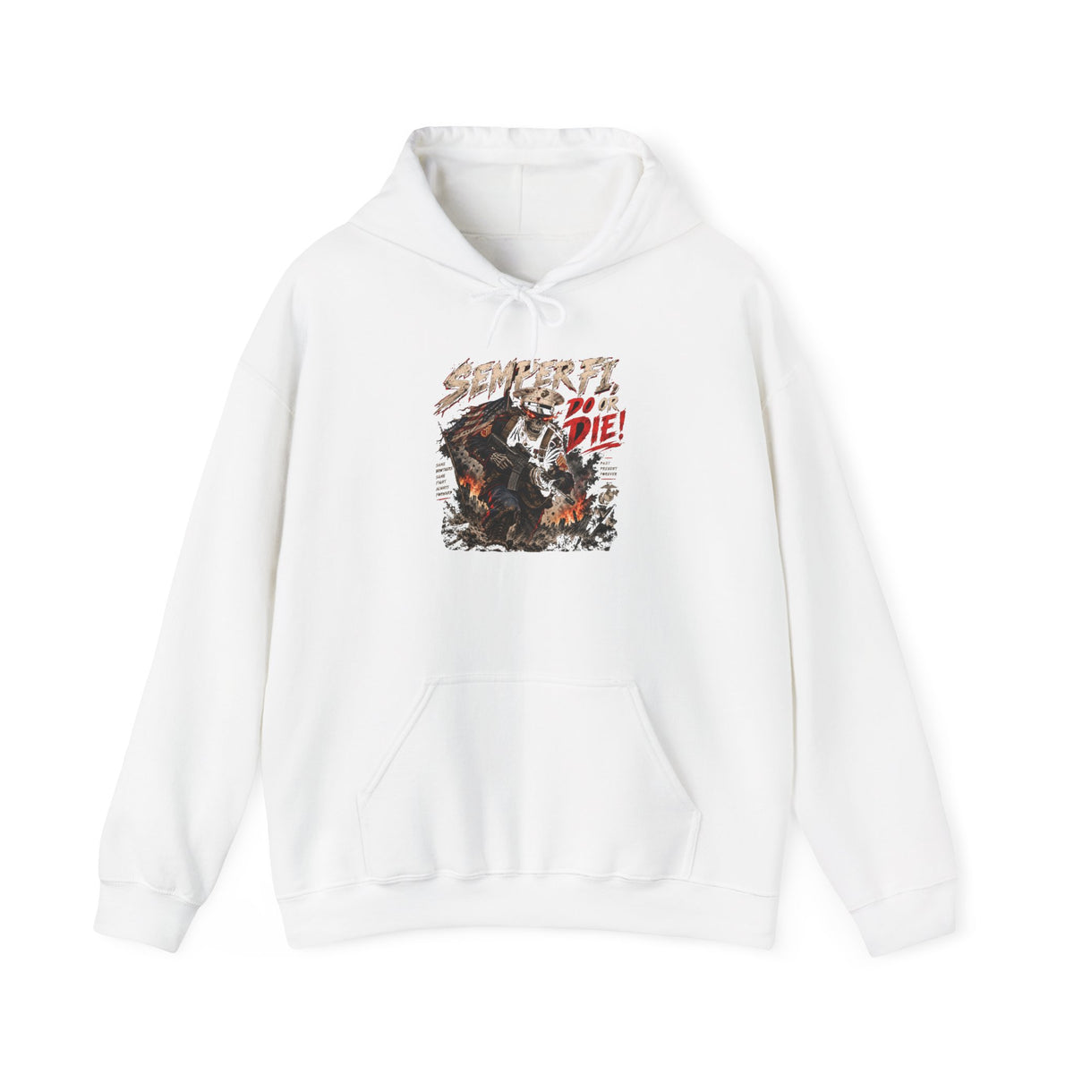 Semper Fi Do or Die - Hoodie