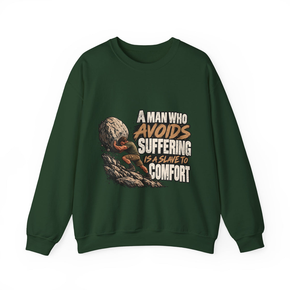 A Man Who Avoids Suffering - Crewneck Sweatshirt