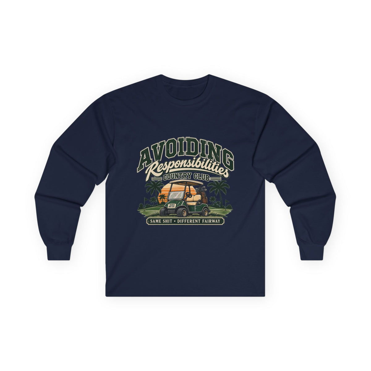 Avoiding Responsibility Country Club - Unisex Ultra Cotton Long Sleeve Tee
