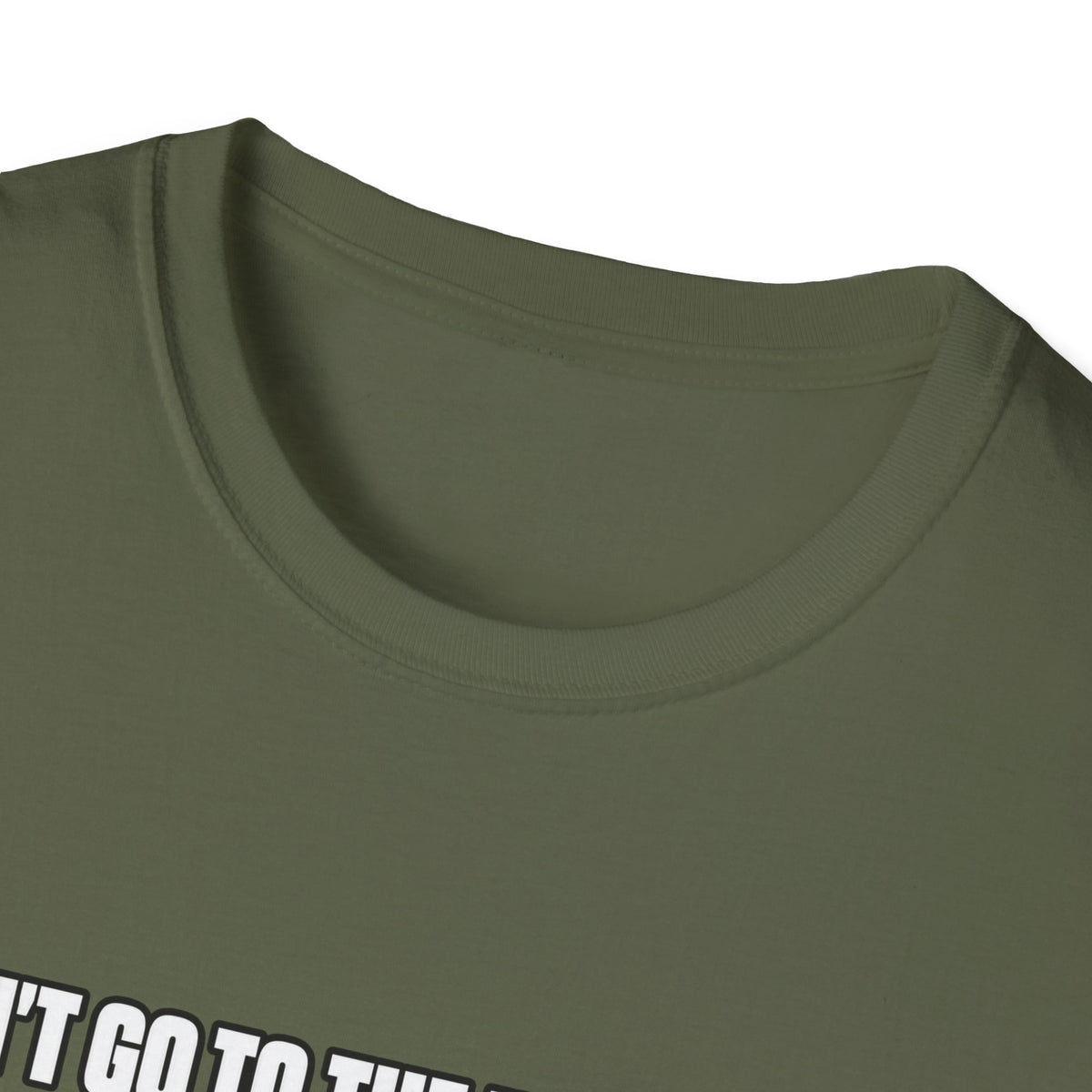 Dont Go to the Hospital - White Outlined - Classic Tee