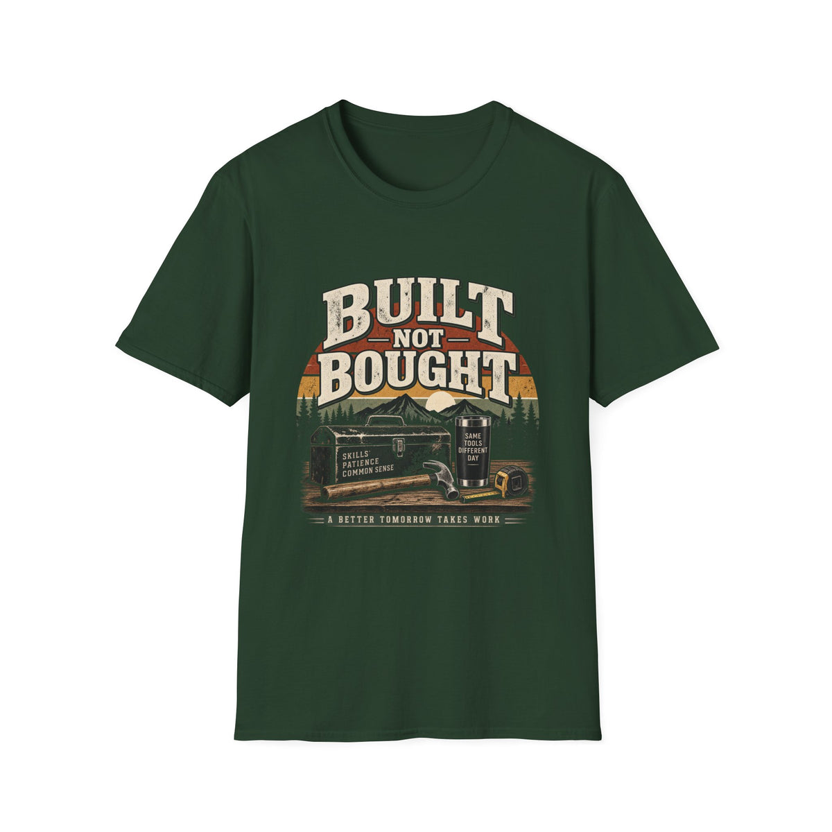 Built Not Bought - Classic Tee
