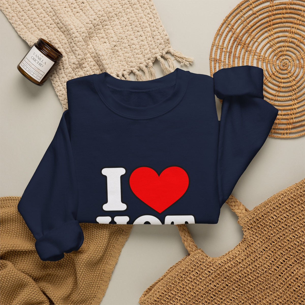 I Love Hot Dads - Crewneck Sweatshirt