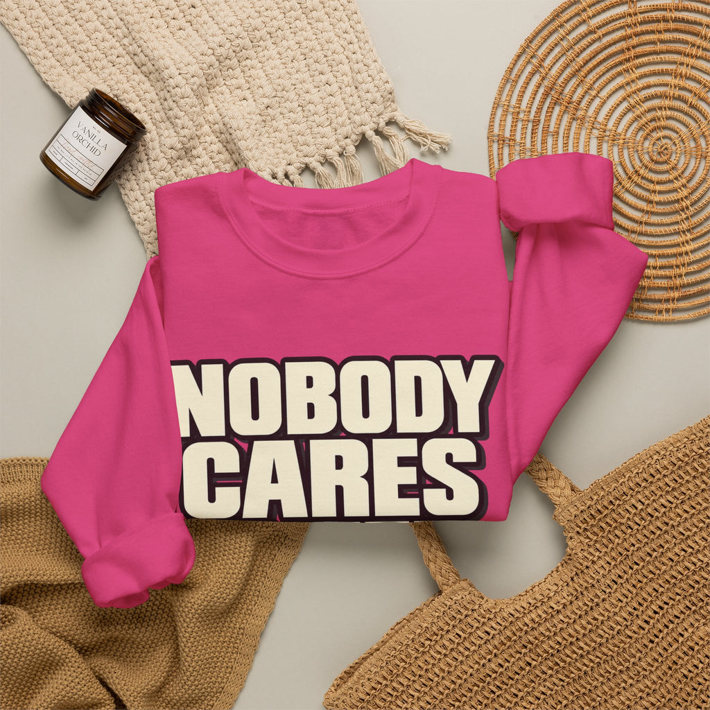 Nobody Cares - Keep Going - Crewneck Sweatshirt