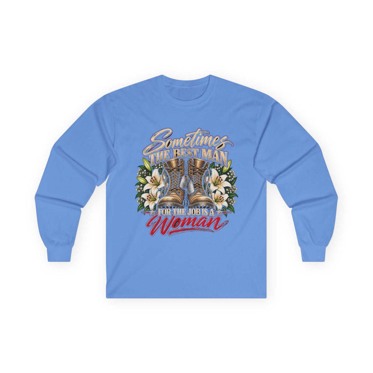 Sometimes Best Man Woman - Unisex Ultra Cotton Long Sleeve Tee