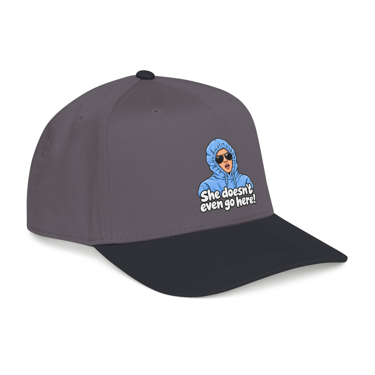 She Doesn't Even Go Here - OTTO Baseball Hat