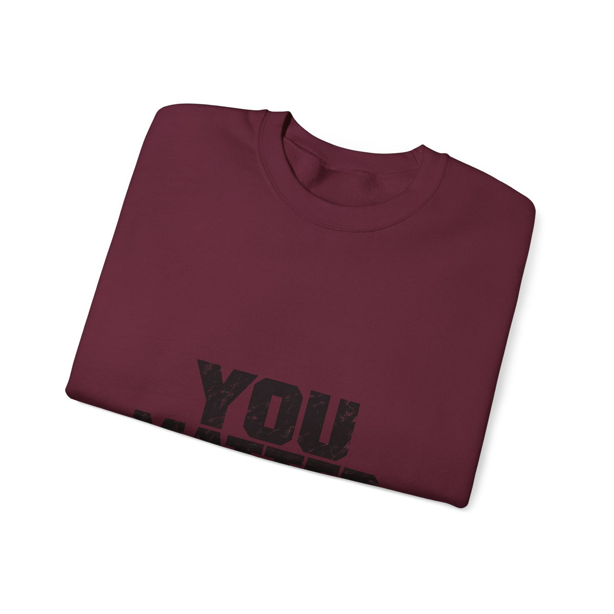 You Matter - Crewneck Sweatshirt