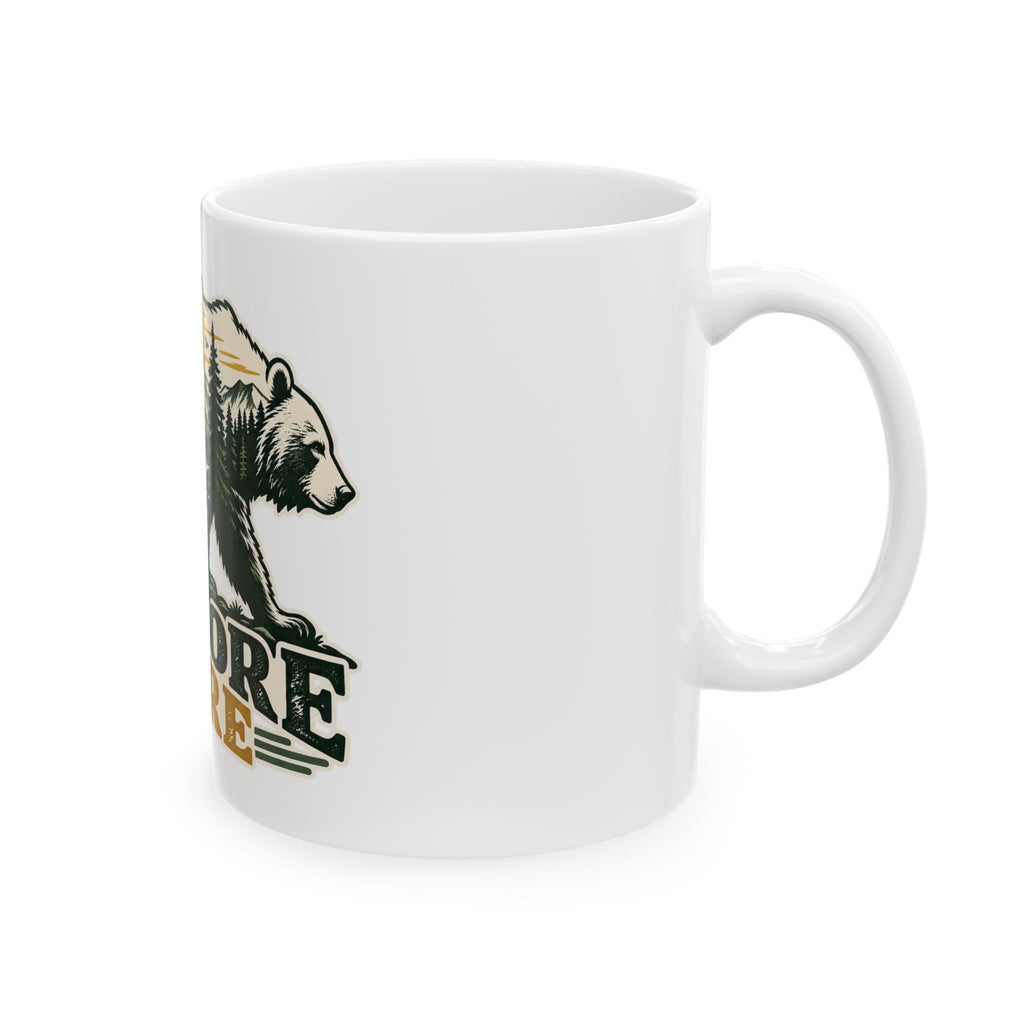 Explore More Bear - Ceramic Mug 11oz and 15oz