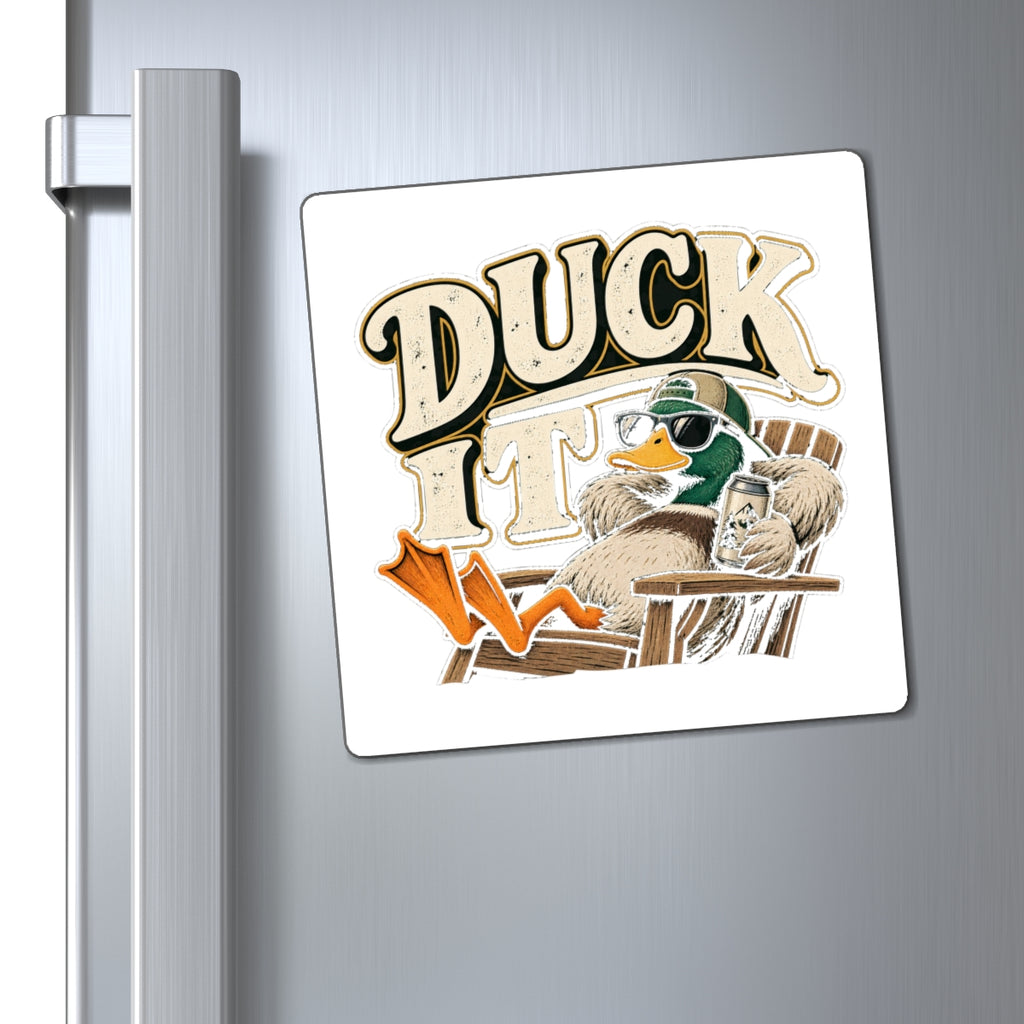 Duck It - Magnet