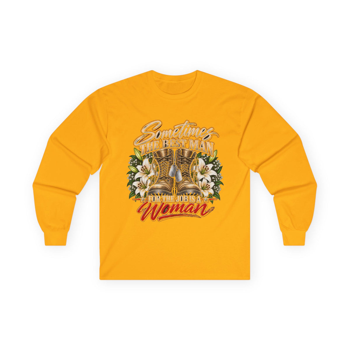 Sometimes Best Man Woman - Unisex Ultra Cotton Long Sleeve Tee