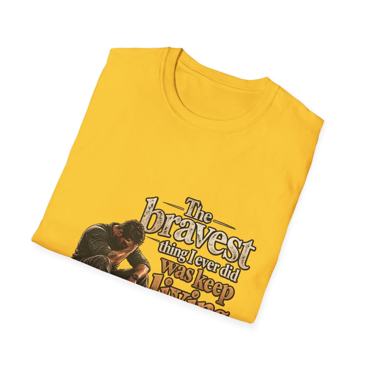 The Bravest Thing I Ever Did Was Keep Living - Classic Tee