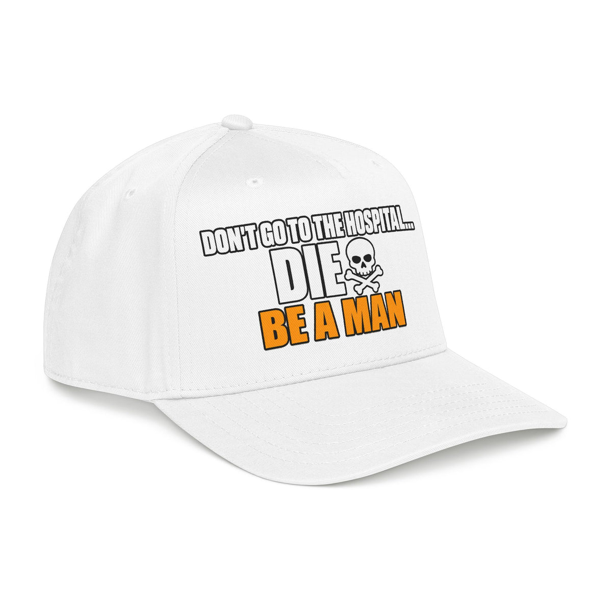 Dont Go to the Hospital - White Outlined - OTTO Baseball Hat