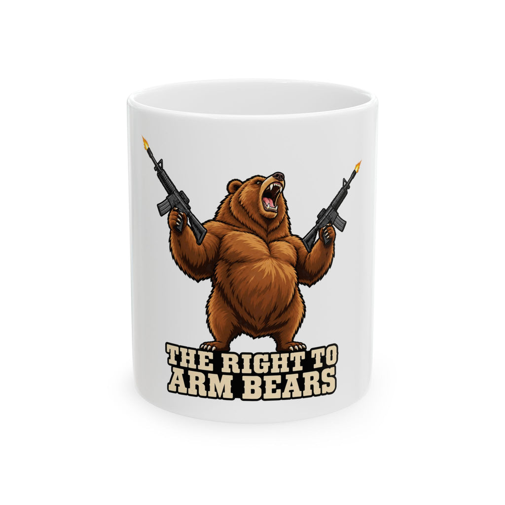 The Right to Arm Bears - Ceramic Mug 11oz and 15oz