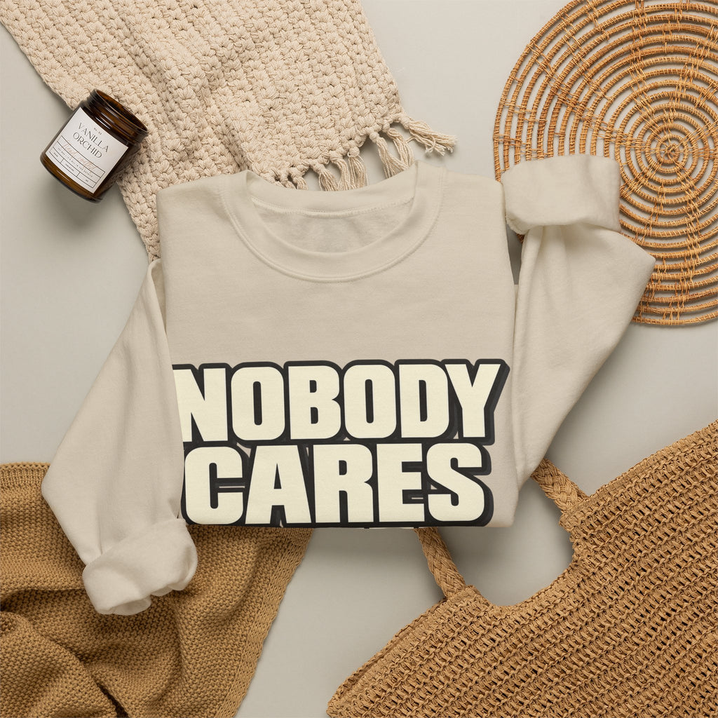 Nobody Cares - Keep Going - Crewneck Sweatshirt