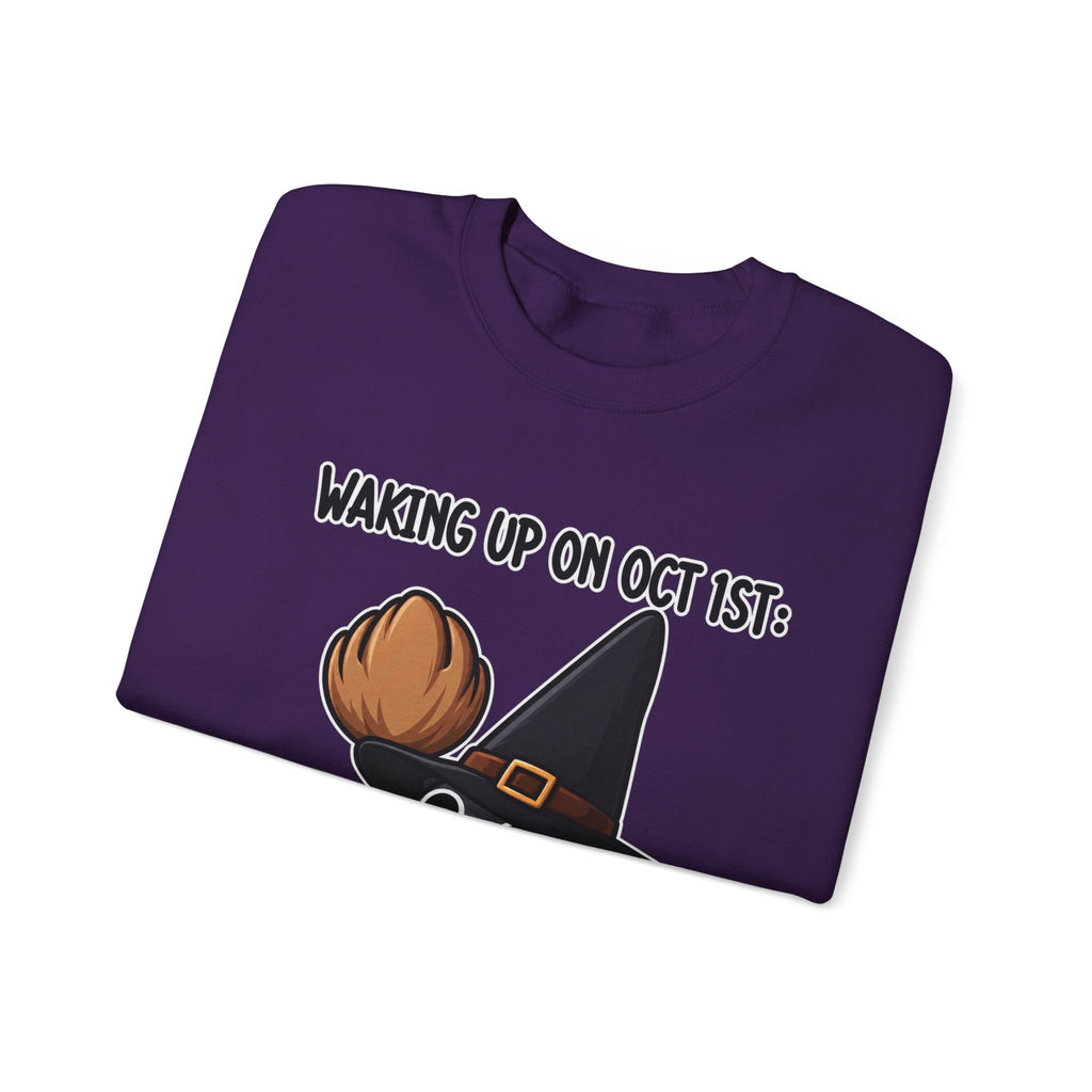Waking Up On Oct 1st - Crewneck Sweatshirt