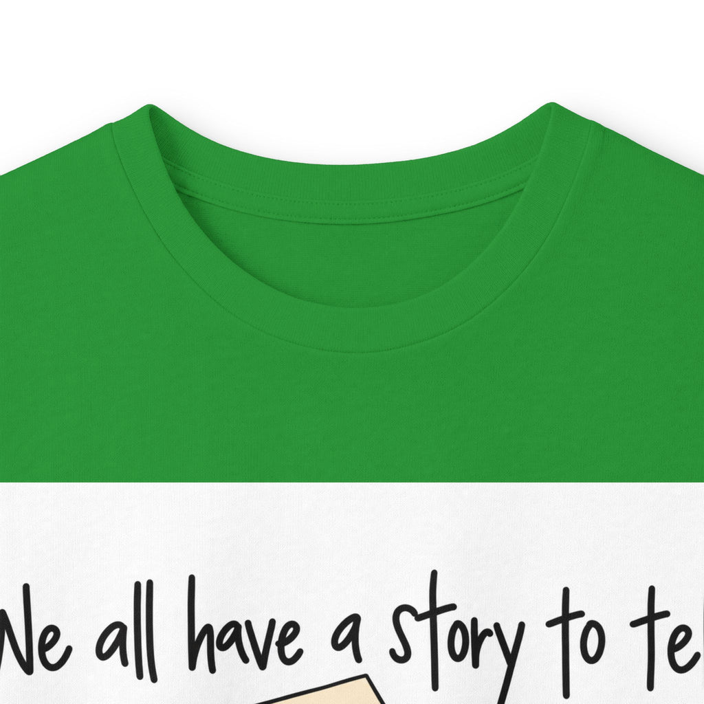 We All Have a Story to Tell - Unisex Ultra Cotton Long Sleeve Tee