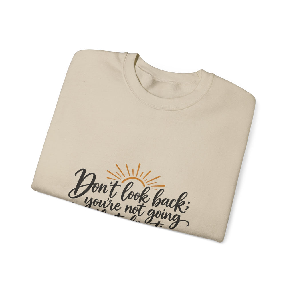 Don't Look Back - Crewneck Sweatshirt