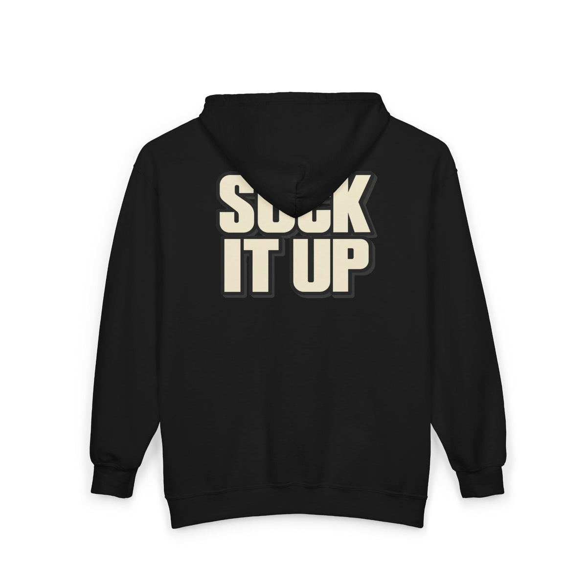 Suck It Up - Full-Zip Hooded Sweatshirt