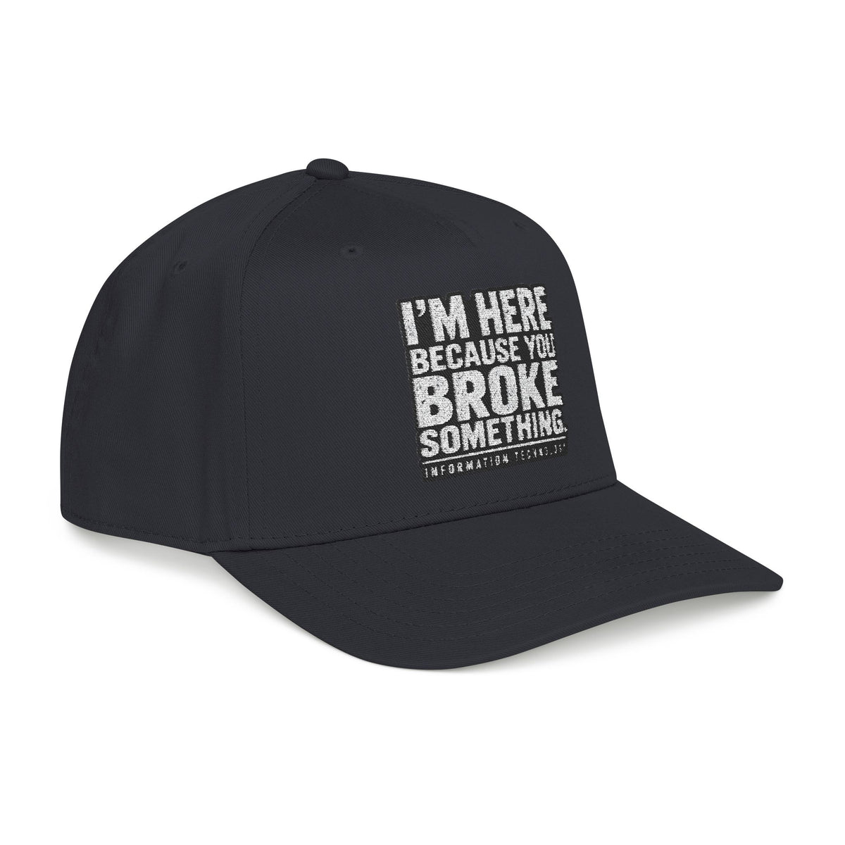 Broke Something - OTTO Baseball Hat