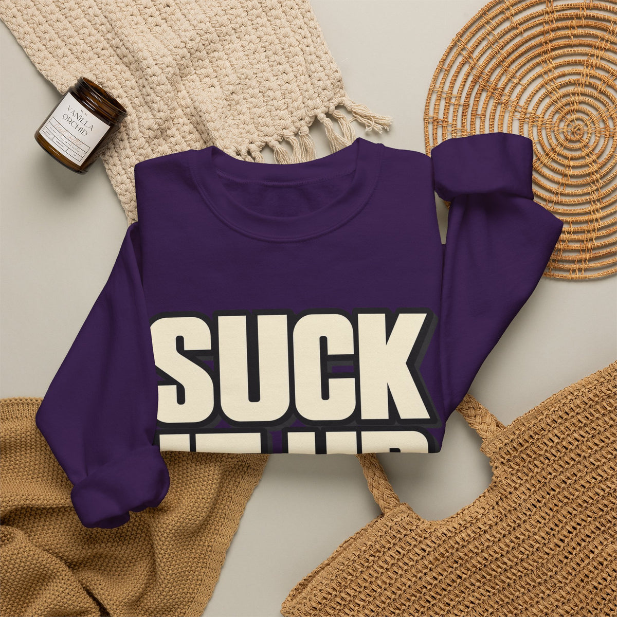 Suck It Up - Crewneck Sweatshirt