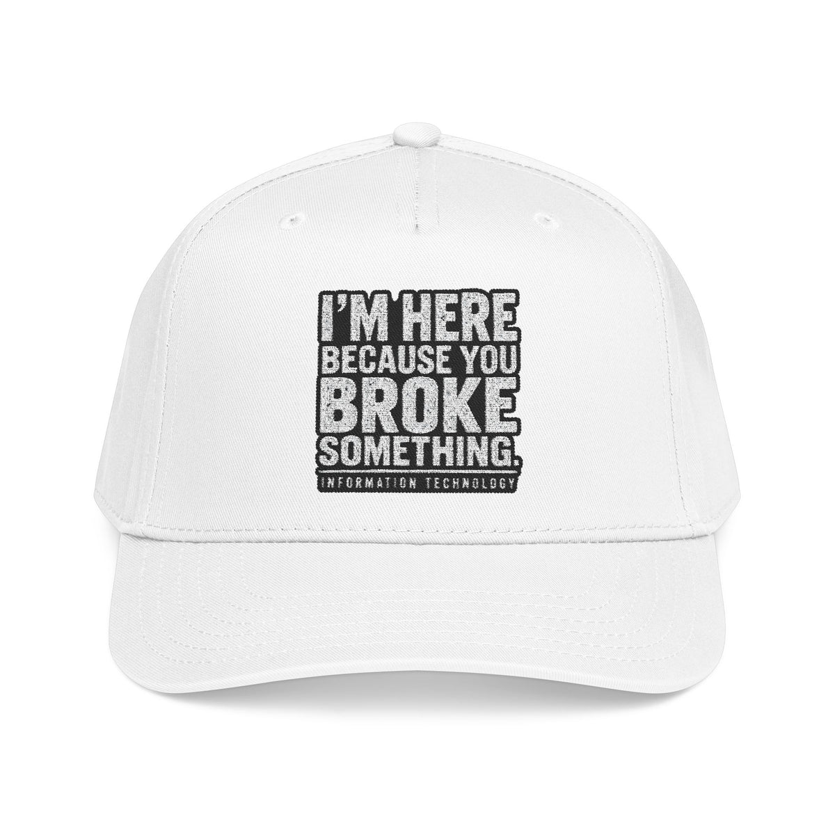 Broke Something - OTTO Baseball Hat