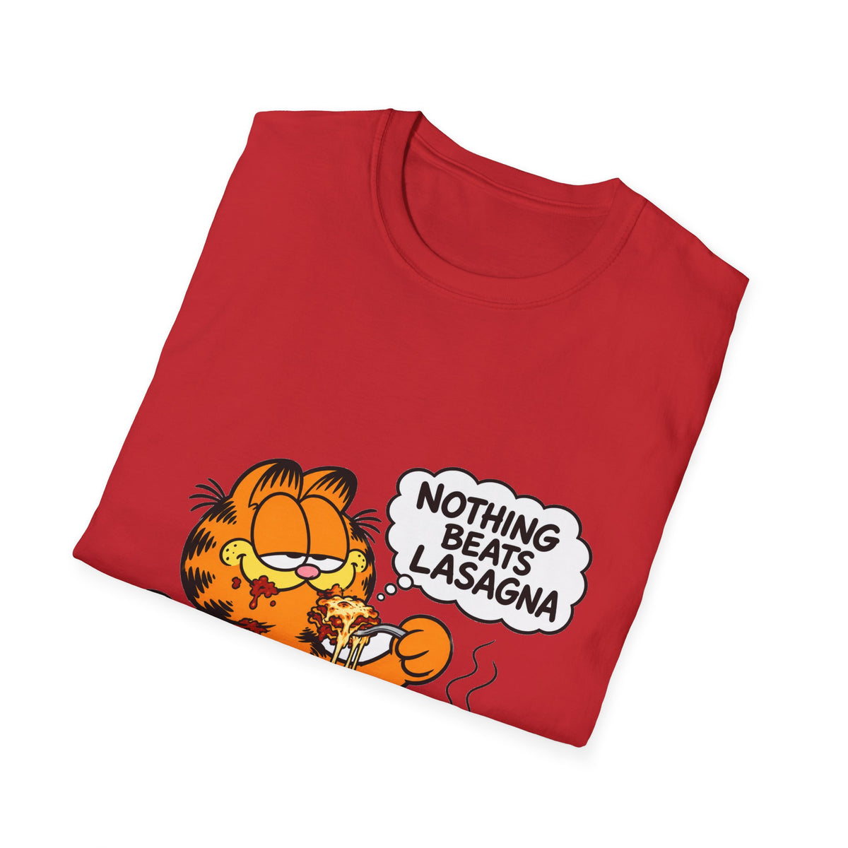 Nothing Beats Lasagna - Classic Tee