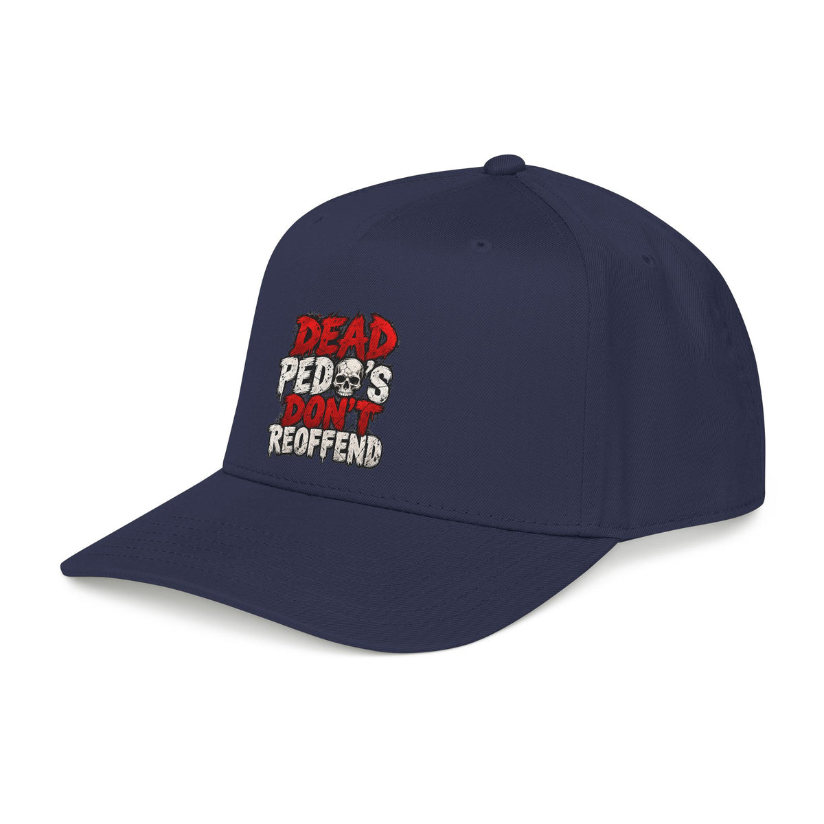Dead Pedos Dont Reoffend - OTTO Baseball Hat