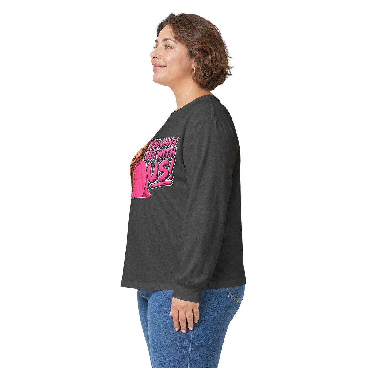 You Cant Sit With Us - Unisex Ultra Cotton Long Sleeve Tee