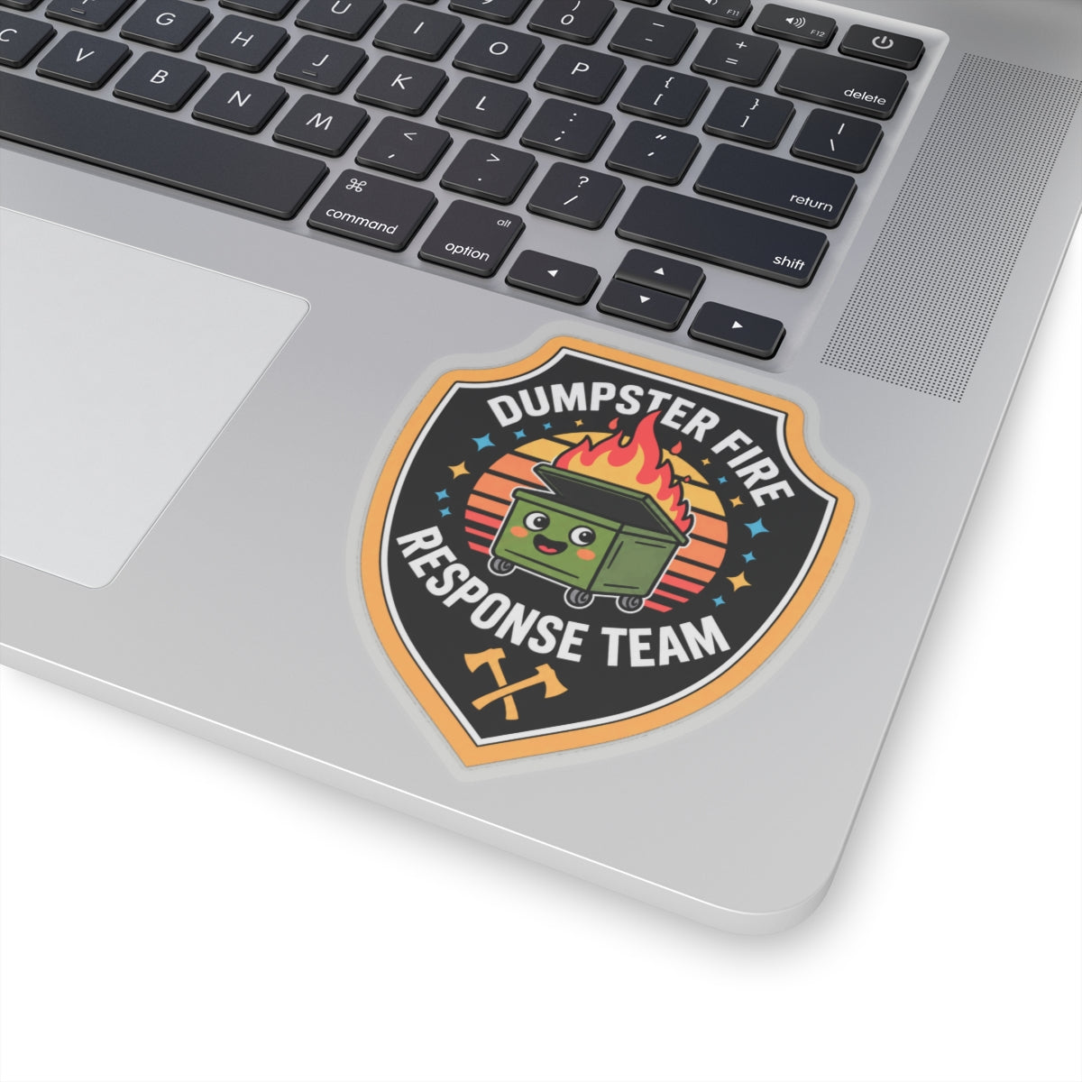 Dumpster Fire Response Team - Kiss-Cut Sticker