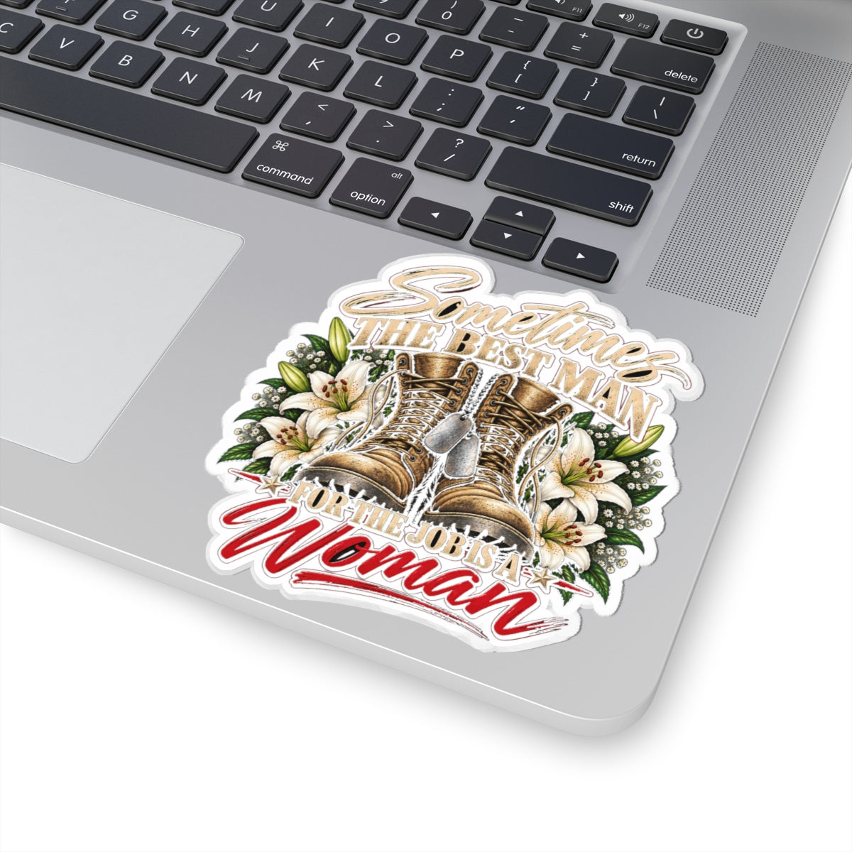Sometimes Best Man Woman - Kiss-Cut Sticker