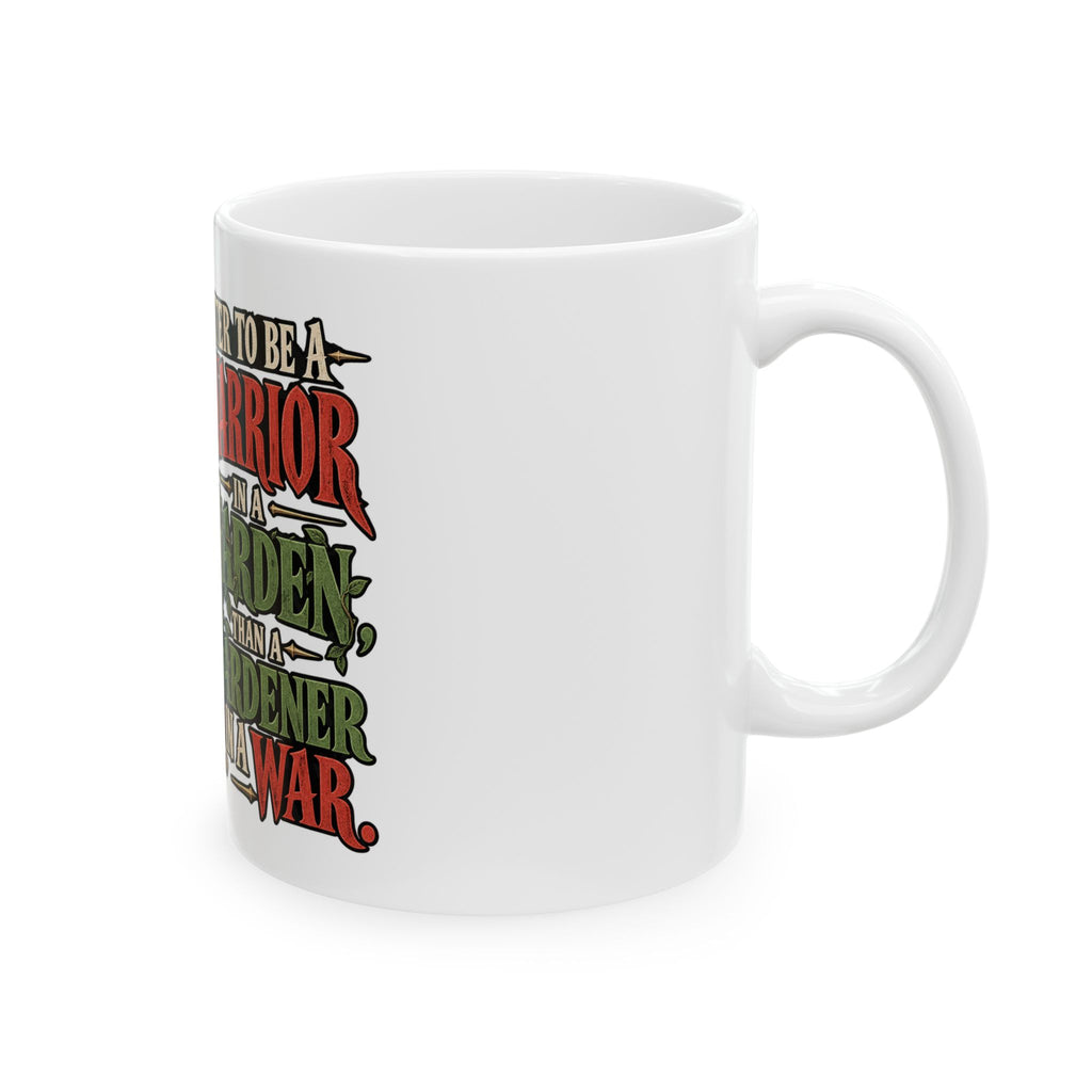 Warrior In A Garden - Ceramic Mug 11oz and 15oz