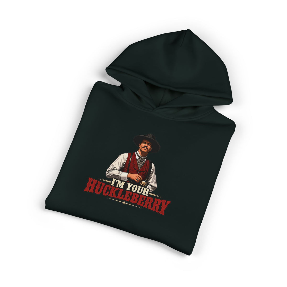 Im Your Huckleberry - Hoodie