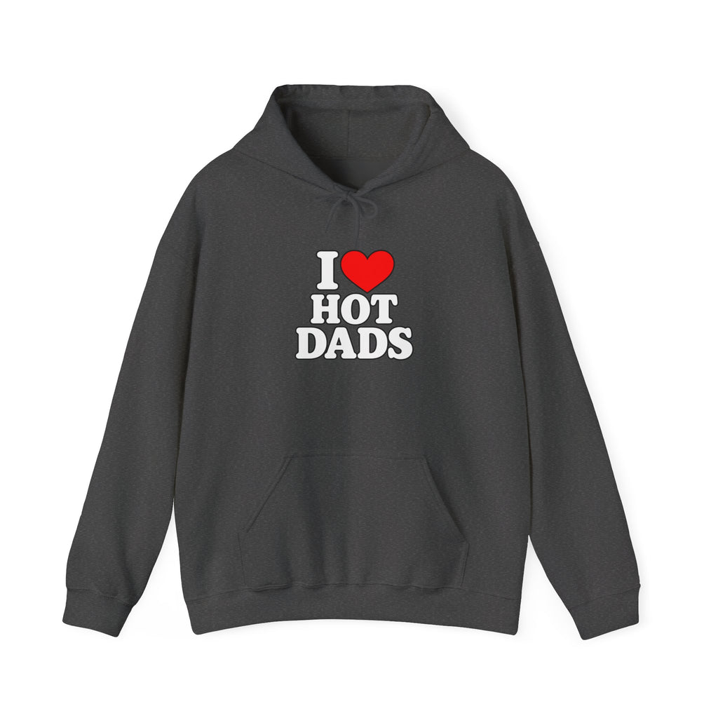 I Love Hot Dads - Hoodie