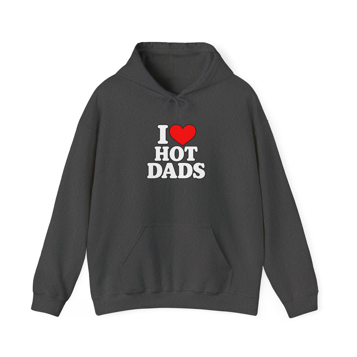 I Love Hot Dads - Hoodie