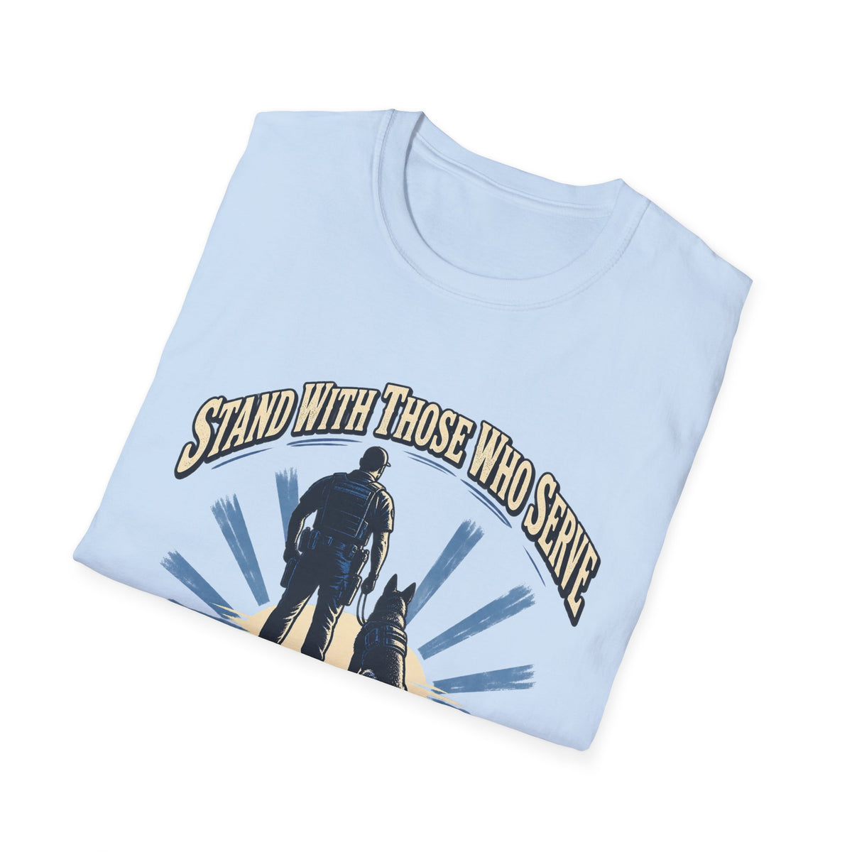 Stand With Those Who Serve Police K9 - Classic Tee