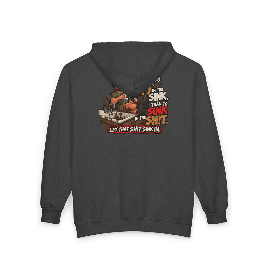 Let That Shit Sink In - Full-Zip Hooded Sweatshirt