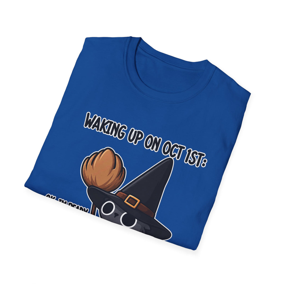 Waking Up On Oct 1st - Classic Tee