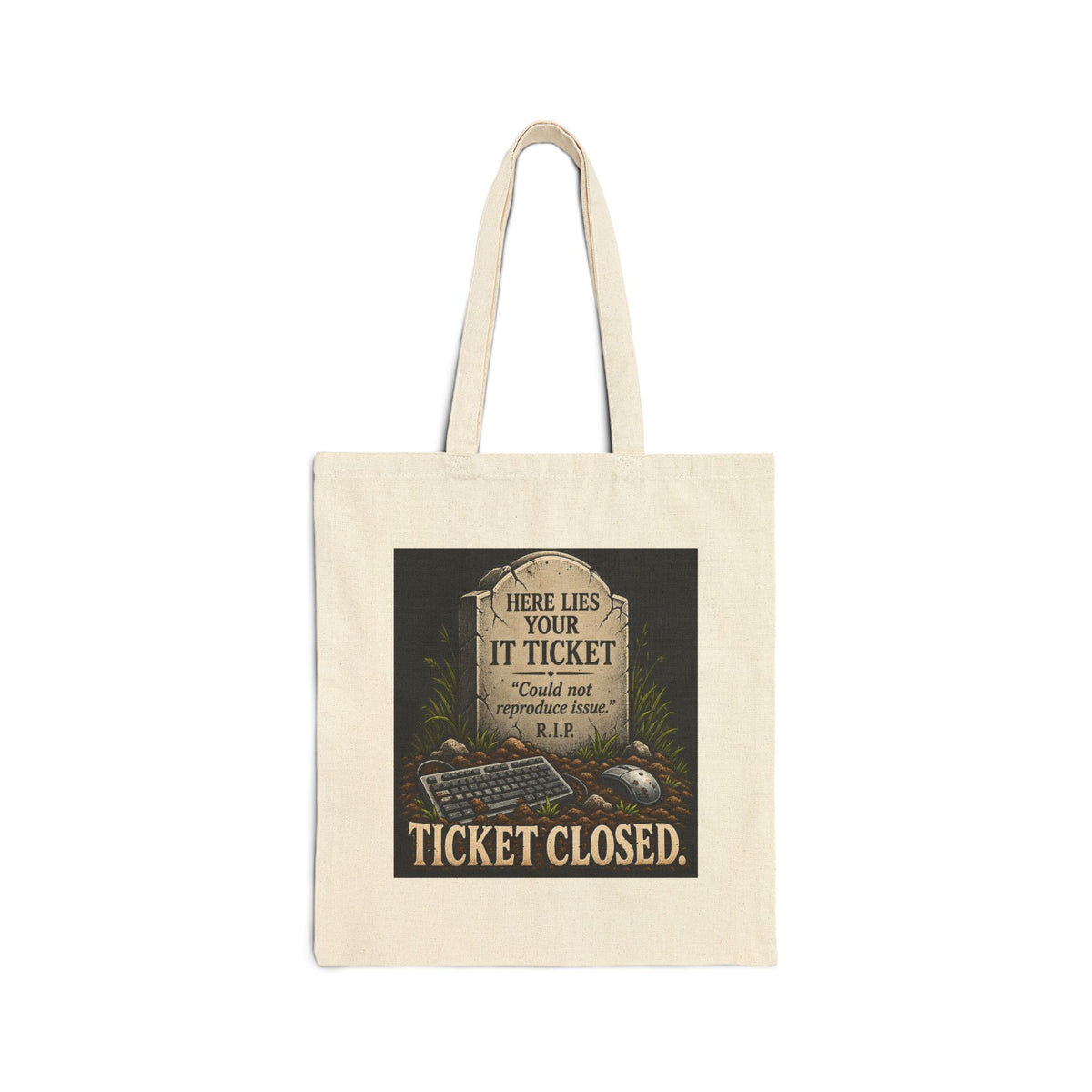 Ticket Closed - Canvas Tote