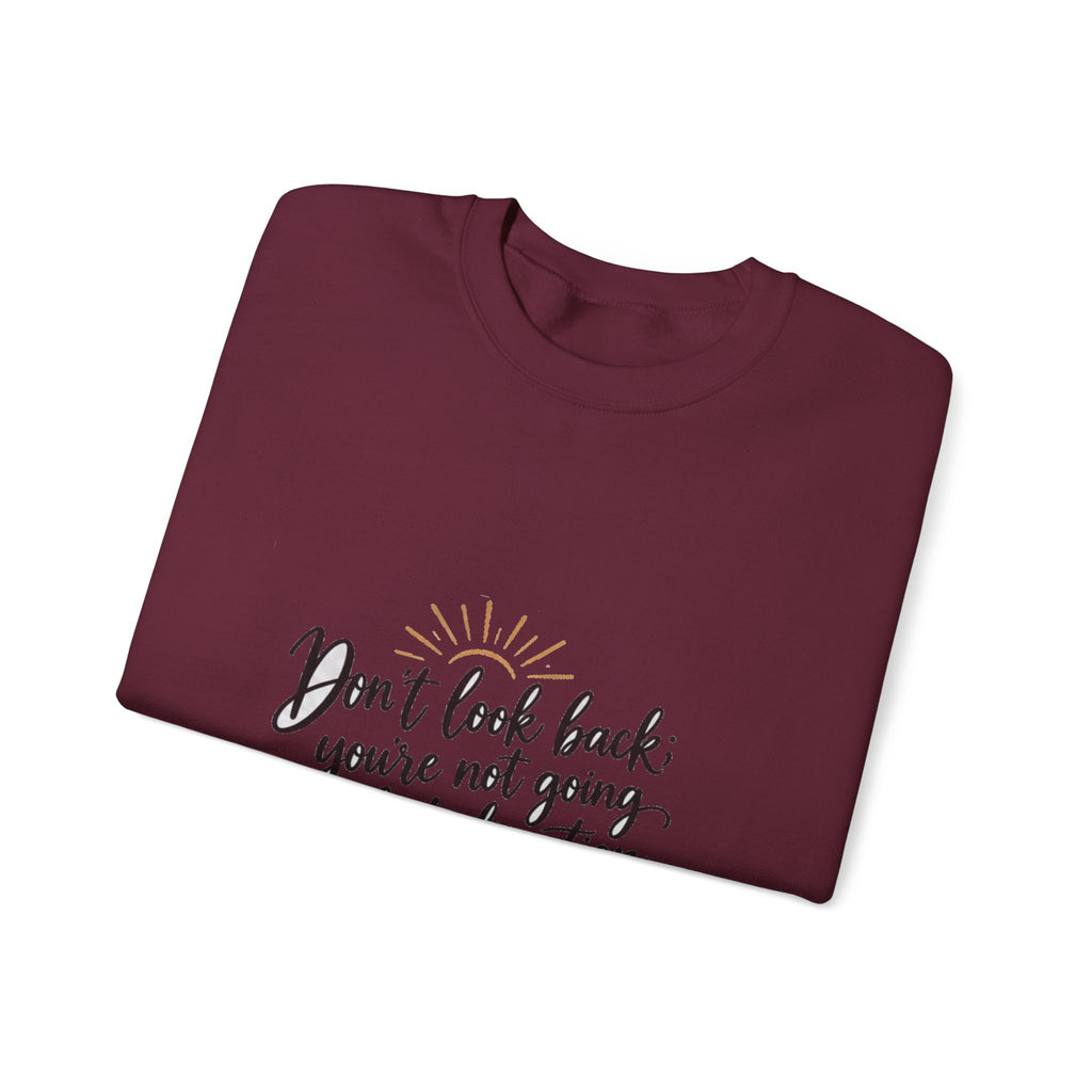 Don't Look Back - Crewneck Sweatshirt
