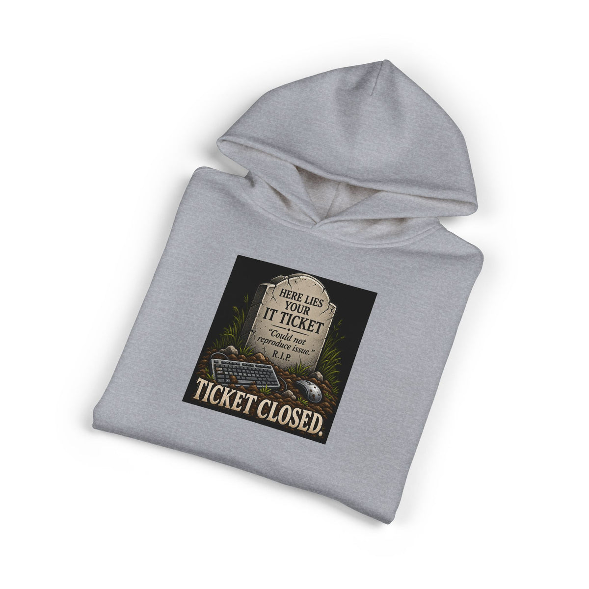 Ticket Closed - Hoodie