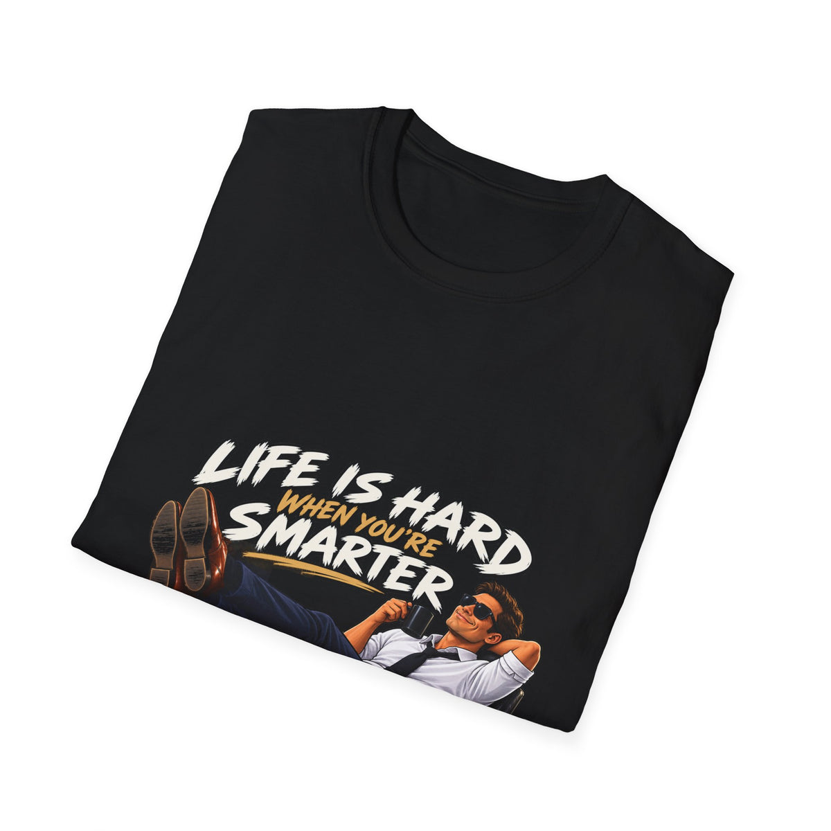 Smarter Than Everybody - Classic Tee