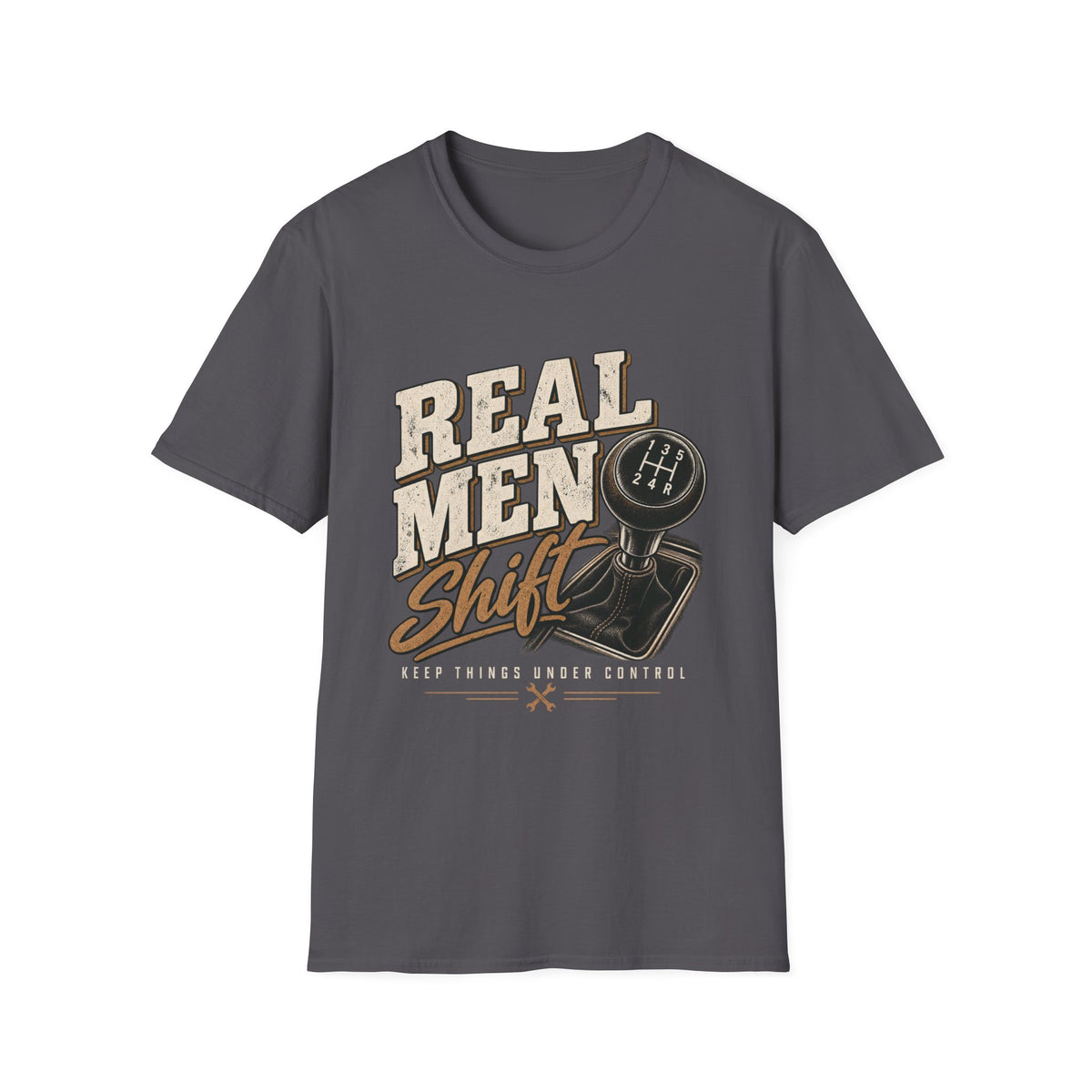 Real Men Shift - Classic Tee