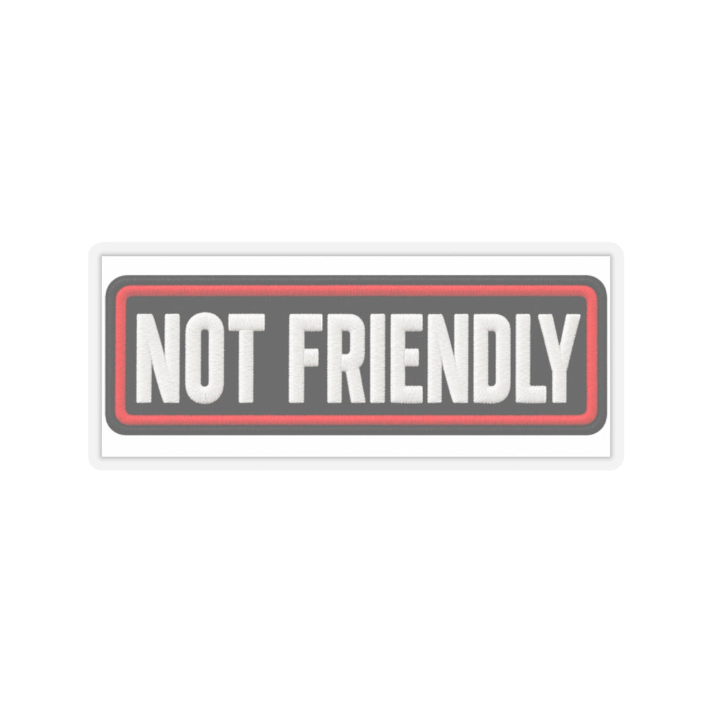 Not Friendly - Service Dog Patch - Kiss-Cut Sticker