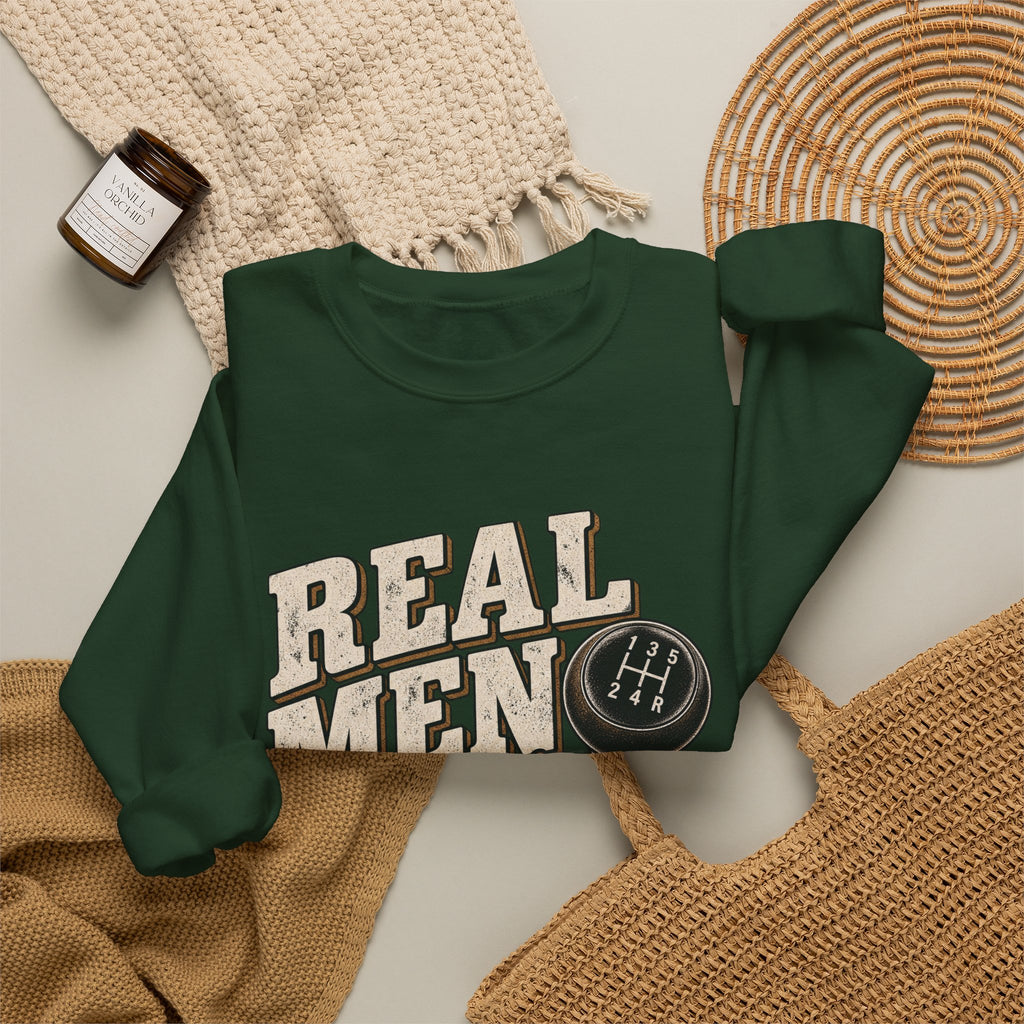 Real Men Shift - Crewneck Sweatshirt