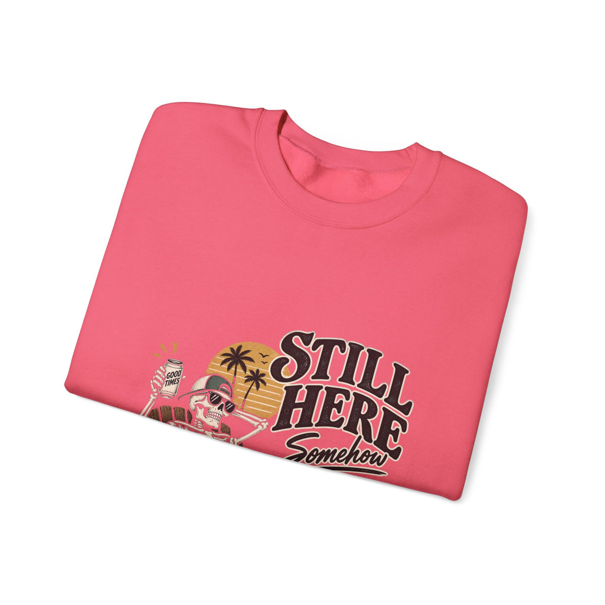 Still Here Somehow - Crewneck Sweatshirt