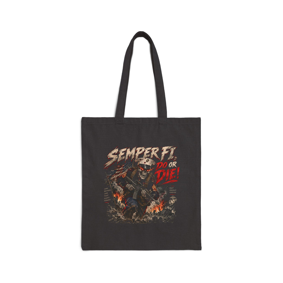 Semper Fi Do or Die - Canvas Tote